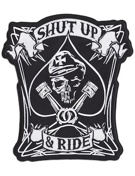 Rücken - Aufnäher Shut Up And Ride